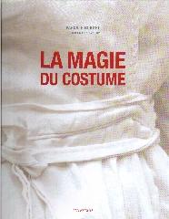 LA MAGIE DU COSTUME