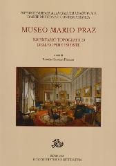 MUSEO MARIO PRAZ "INVENTARIO TOPOGRAFICO DELLE OPERE ESPOSTE"