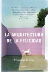 LA ARQUITECTURA DE LA FELICIDAD