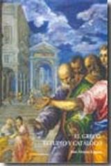 EL GRECO. ESTUDIO Y CATÁLOGO Tomo 1 Vol.2 "CATÁLOGO DE OBRAS ORIGINALES : CRETA, ITALIA, RETABLOS Y GRANDES"