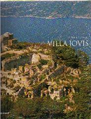 VILLA JOVIS. LA DIMORA IMPERIALE DI TIBERIO A CAPRI. "L'EDIFICIO RESIDENZIALE"