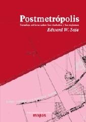 POSTMETRÓPOLIS. ESTUDIOS CRÍTICOS SOBRE LAS CIUDADES Y LAS REGIONES