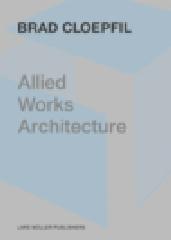 ALLIED WORKS ARCHITECTURE