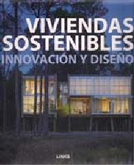 VIVIENDAS SOSTENIBLES. INNOVACION Y DISEÑO