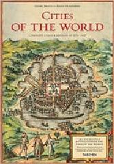 CITIES OF THE WORLD "COMPLETE EDITION OF THE COLOUR PLATES OF 1572-1617"