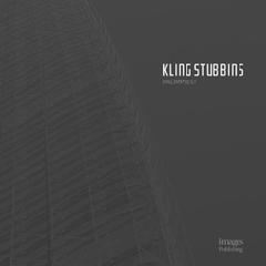 KLING STUBBINS: PALIMPSEST