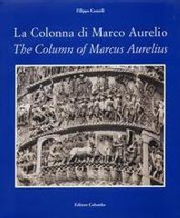 LA COLONNA DI MARCO AURELIO "THE COLUMN OF MARCUS AURELIUS."
