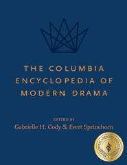 THE COLUMBIA ENCYCLOPEDIA OF MODERN DRAMA