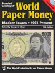 STANDARD CATALOG OF  WORLD PAPER MONEY, MODERN ISSUES, 1961-PRESENT
