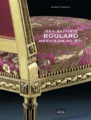 JEAN-BAPTISTE BOULARD ", MENUISIER DU ROI"