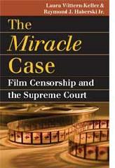 THE MIRACLE CASE "FILM CENSORSHIP AND THE SUPREME COURT"