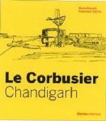 LE CORBUSIER CHANDIGARH