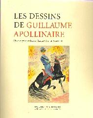 LES DESSINS DE GUILLAUME APOLLINAIRE