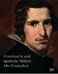 FRANZÖSISCHE UND SPANISCHE MALEREI "ALTE PINAKOTHEK"