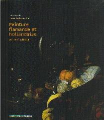 PEINTURE FLAMANDE ET HOLLANDAISE XVE-XVIIIE SIÈCLE