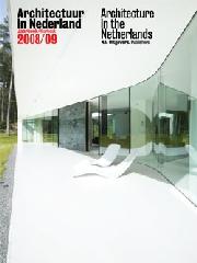 ARCHITECTURE IN THE NETHERLANDS 2008-09 YEARBOOK