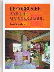 LE CORBUSIER AND THE MAISONS JAOUL