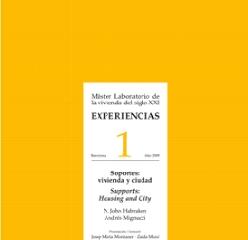 SOPORTES: VIVIENDA Y CIUDAD Master LAB. sXXI NUM 1