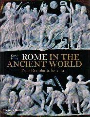 ROME IN THE ANCIENT WORLD "FROM ROMULUS TO JUSTINIAN"