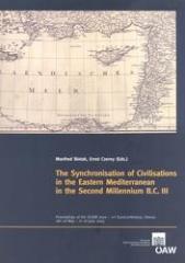 THE SYNCHRONISATION OF CIVILISATIONS IN THE EASTERN MEDITERRANEAN IN THE SECOND MILLENNIUM B.C. III
