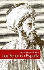 LOS SEROR EN ESPAÑA