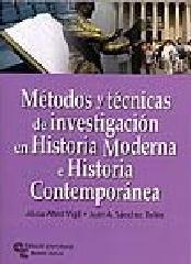 MÉTODOS Y TÉCNICAS DE INVESTIGACIÓN EN HISTORIA MODERNA E HISTORIA CONTEMPORÁNEA