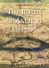 THE ROADS OF ANCIENT CYPRUS