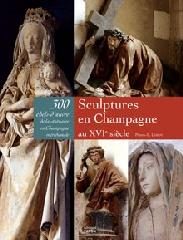 SCULPTURES EN CHAMPAGNE AU XVIE SIÈCLE