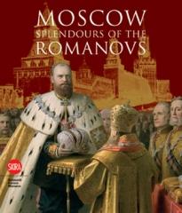 MOSCOW "SPLENDORURS OF THE ROMANOVS"