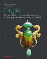 ZEITGEIST "A CENTURY OF IDAR-OBERSTEIN COSTUME JEWELLERY"