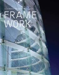 FRAME WORK GLUCKMAN MAYNER ARCHITECTS