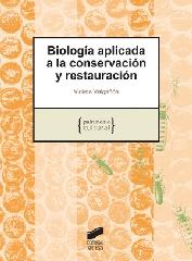 BIOLOGÍA APLICADA A LA CONSERVACIÓN Y RESTAURACIÓN