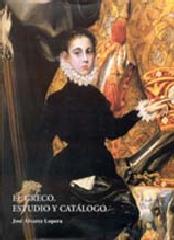 EL GRECO. ESTUDIO Y CATÁLOGO. VOL.I