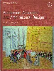 AUDITORIUM ACOUSTICS AND ARCHITECTURAL DESIGN