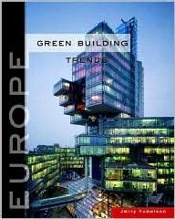 GREEN BUILDING TRENDS: EUROPE