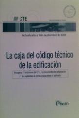 LA CAJA DEL CÓDIGO TÉCNICO DE LA EDIFICACIÓN: INCLUYE LOS 11 VOLÚMENES DEL C.T.E., L "LOS DOCUMENTOS DE ACTUALIZACIÓN A 1 DE SEPTIEMBRE DE 2009"