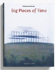 BIG PIECES OF TIME
