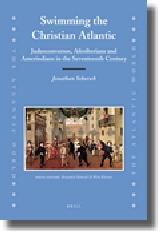 SWIMMING THE CHRISTIAN ATLANTIC: JUDEOCONVERSOS, AFROIBERIANS AND AMERINDIANS IN THE SEVENTEENTH CENTURY