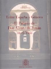 ENTRE ESPAÑA Y GÉNOVA: EL PALACIO DE ÁLVARO DE BAZÁN EN EL VISO