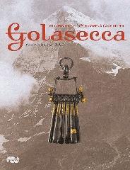 GOLASECCA (VIIIE-VE SIÈCLE AVANT J-C) - DU COMMERCE ET DES HOMMES À L'AGE DU FER