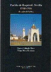 PUEBLO DE ESQUIVEL, SEVILLA 1952-1955 ALEJANDRO DE LA SOTA
