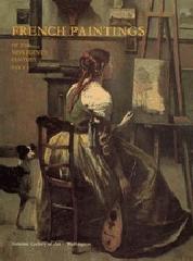 FRENCH PAINTINGS OF THE NINETEENTH CENTURY, PART I "BEFORE IMPRESSIONISM"