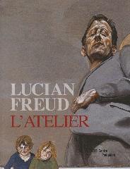 LUCIAN FREUD "L'ATELIER"
