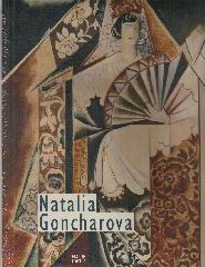 NATALIA GONCHAROVA "BETWEEN RUSSIAN TRADITION AND EUROPE MODERNISM"