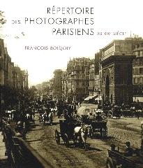 REPERTOIRE DES PHOTOGRAPHES PARISIENS DU XIXE SIECLE