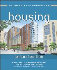 BUILDING TYPE BASICS FOR HOUSING, 2ND EDITION