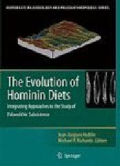 THE EVOLUTION OF HOMININ DIETS