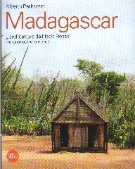 MADAGASCAR L'ARCHITETTURA DELL'ISOLA ROSSA FRA CRONACHE E STORIA