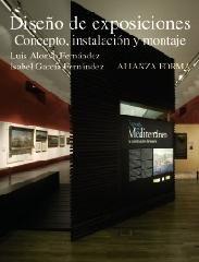 DISEÑO DE EXPOSICIONES : CONCEPTO, INSTALACIÓN Y MONTAJE