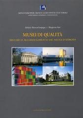 MUSEI DI QUALITÀ. SISTEMI DI ACCREDITAMENTO DEI MUSEI D'EUROPA